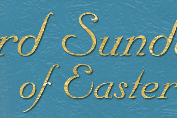 3rd Sunday of Easter